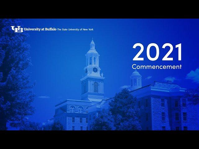 2021 UB School of Engineering & Applied Sciences Graduate Commencement