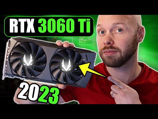 The RTX 3060 Ti in 2023 | Still AWESOME?