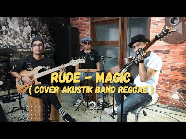 RUDE - MAGIC ( COVER RANNA AKUSTIK BAND REGGAE )