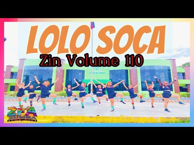 LOLO SOCA VOLUME 110 3M| TIKTOK VIRAL | DANCEWORKOUT FITNESS with ZFA DANCE CREW & ZIN RACHELLE