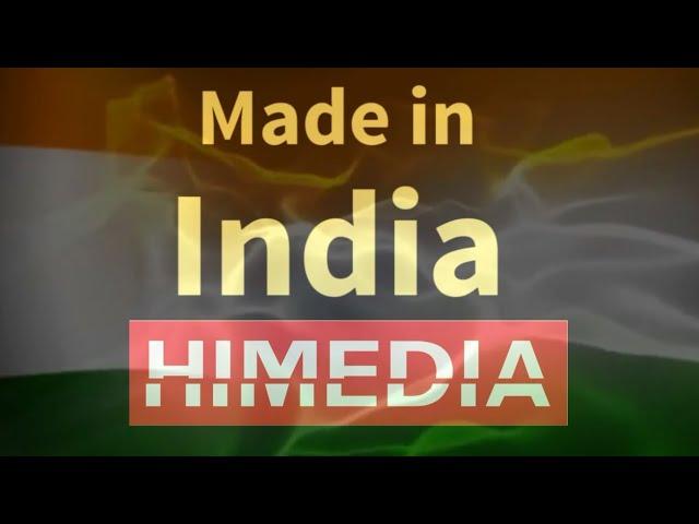 HiMedia Anthem - Made in India HiMedia