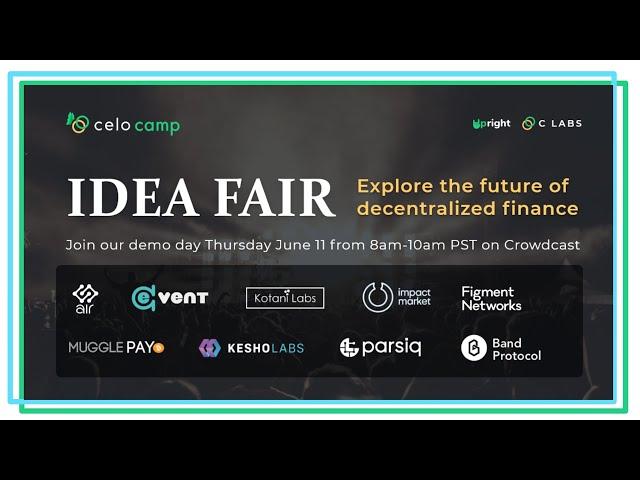 Celo Camp "Idea Fair" - 2020 Batch 1