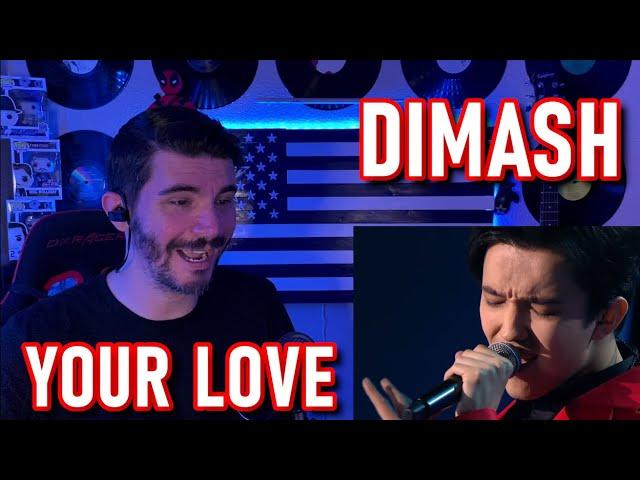  FIRST TIME HEARING DIMASH - Your Love Live Moscow Reaction