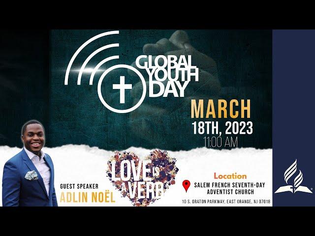 Global Youth Day | Proof or Nothing | Adlin Noel | Salem French Seventh-Day Adventist Church