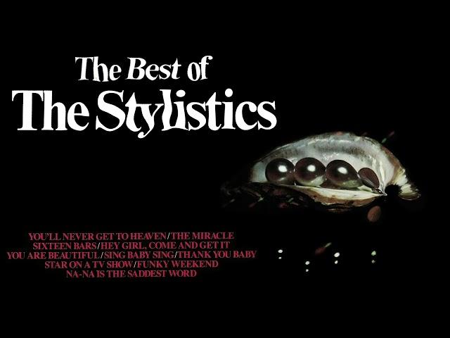 The Stylistics - You Are Beautiful