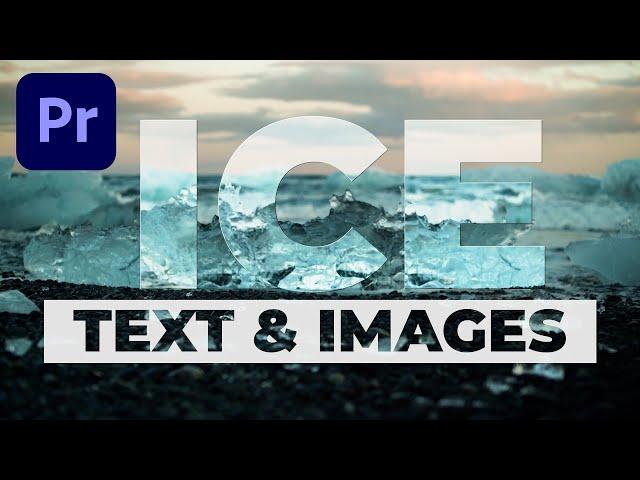 Add a cool ICE or GLASS look to your text or images - Premiere Pro tutorial