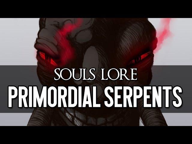 Dark Souls Lore - Primordial Serpents