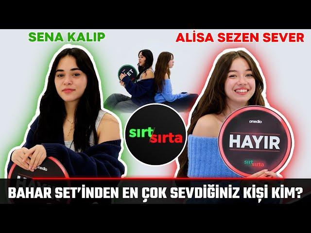 Bahar Dizisi Oyuncuları Sena Kalıp ve Alisa Sezen Sever Sırt Sırta’da!