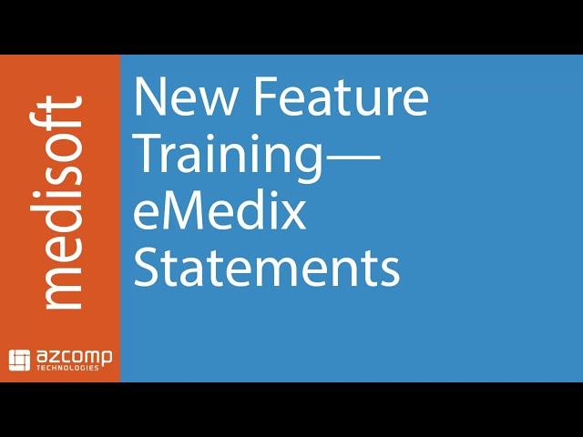 New Medisoft Feature—eMedix Statements