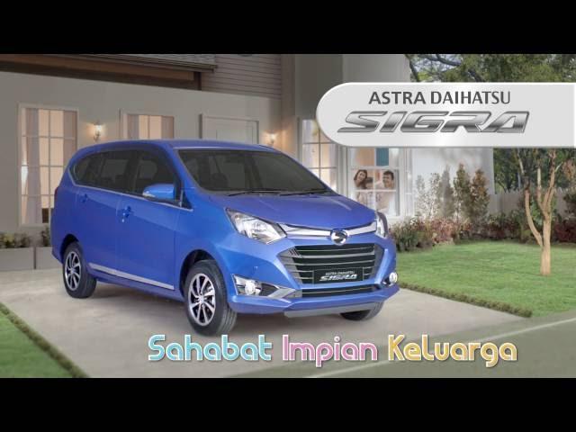 Daihatsu Sigra Sahabat Impian Keluarga