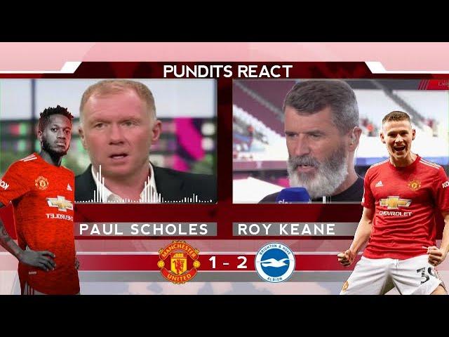 Paul Scholes and Roy Keane Destroy Fred & McTominay | Man United 1-2 Brighton | Match Analysis