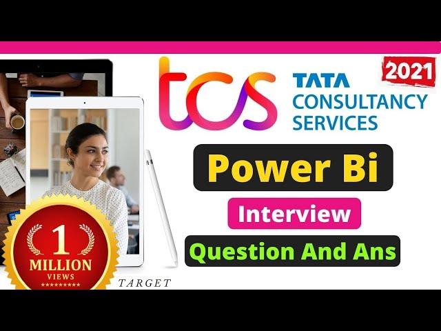 TCS Power Bi Interview Questions And Answers ||[ 2021 ]