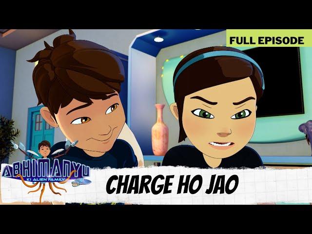 Abhimanyu Ki Alien Family | Full Episode | Charge Ho Jao