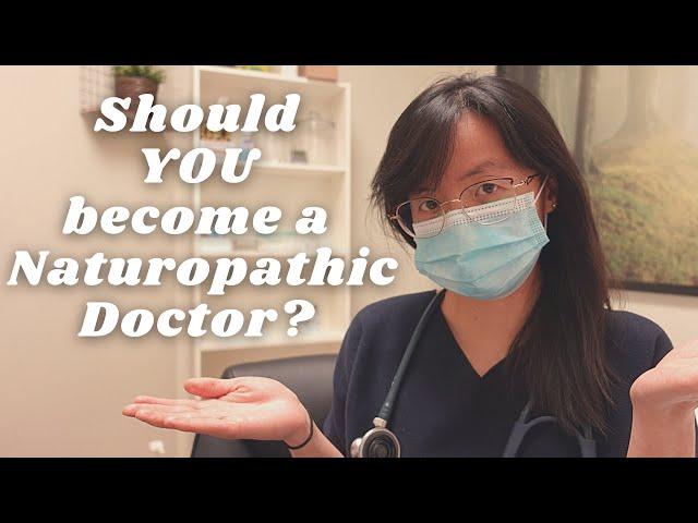 Should You Become a Naturopathic Doctor? 6 Questions to Ask Yourself