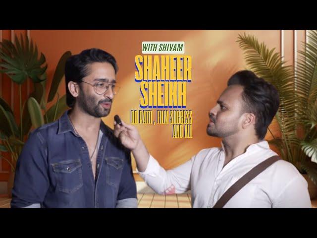 Shaheer Sheikh Says “I would like to Arjun again” , Kriti Sanon , Do Patti 2 , and More | Exclusive