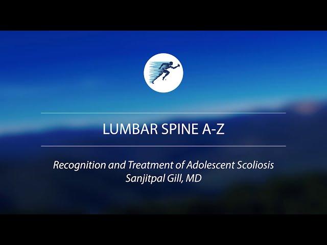 Adolescent Idiopathic Scoliosis Treatment and Causes | Child Scoliosis Symptoms and Signs | Vail, CO