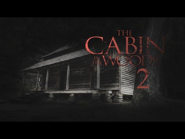 The Cabin In the Woods 2 Trailer 2017 | FANMADE HD