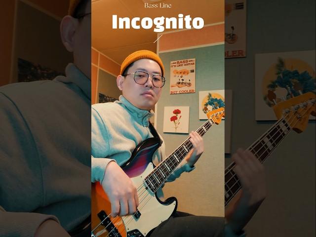 Incognito - Nothing Makes Me Feel Better Bass Cover