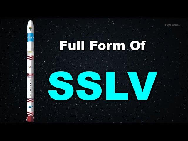 Full Form Of SSLV