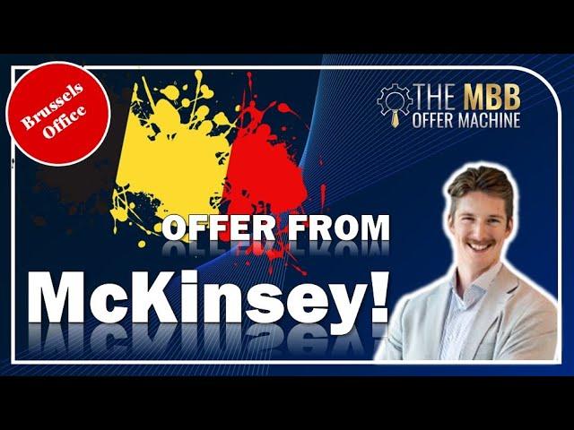 [ MCKINSEY OFFER]: Jens will join McKinsey Orphoz!  | The MBB Offer Machine™ Experience