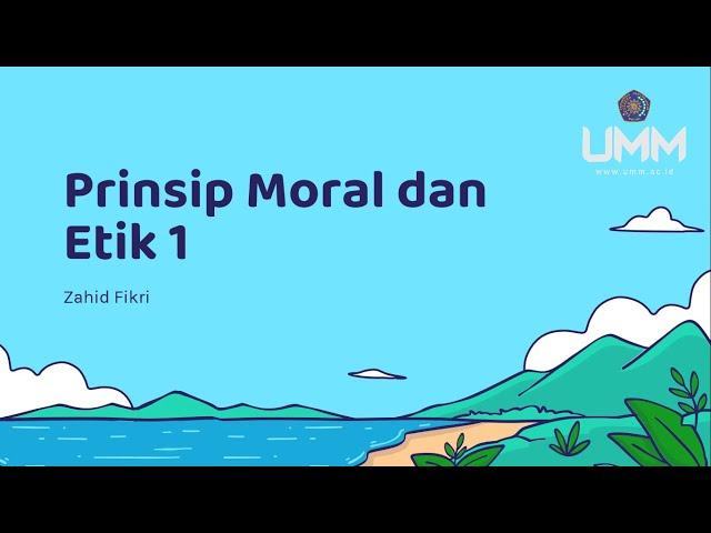 KDK Prinsip moral dan etik 1