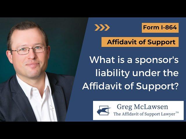 What is a sponsor's liability under the Affidavit of Support