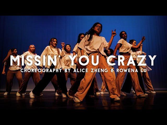 Russ "Missin' You Crazy" - Choreography by Alice Zheng & Rowena Lu