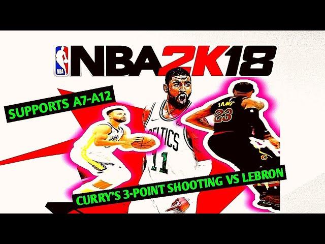 NBA 2K18 ANDROID CAN STEPH CURRY BEAT LEBRON JAMES BY JUST HIS 3-POINT SHOOTING GAMEPLAY