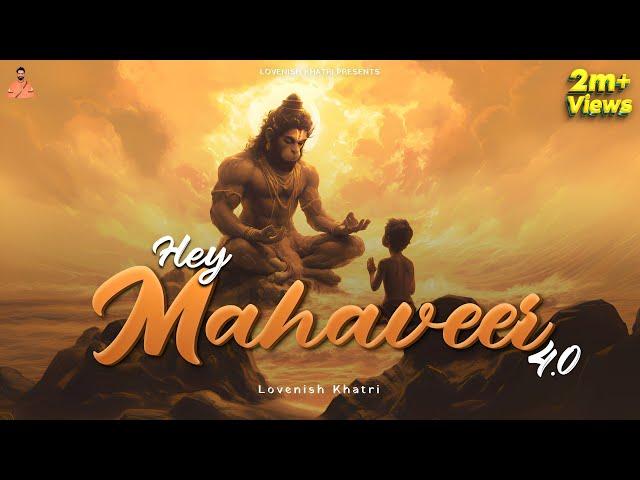 Hey Mahaveer | Mangal Murti | 4.0 | Lovenish Khatri | SLOWED REVERB