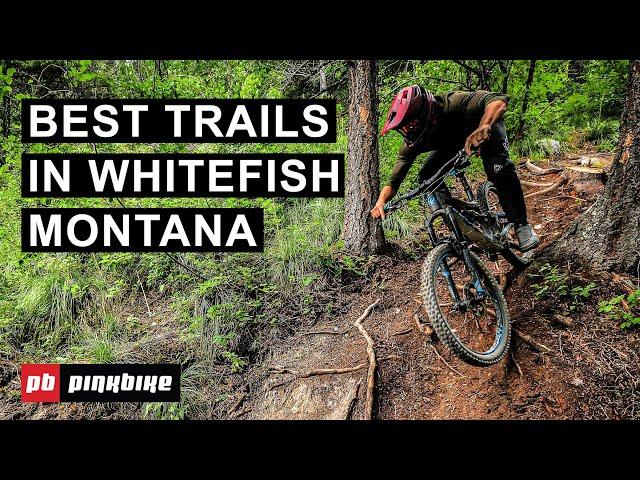 Whitefish, Montana is Full of Amazing Trails | Local Flavors