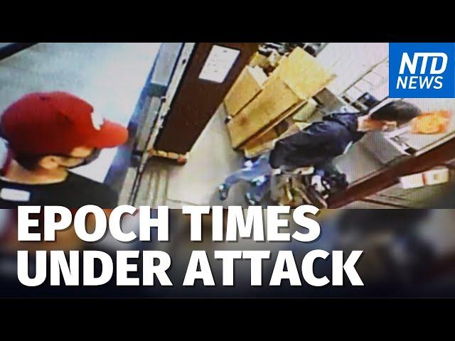 Hammer-Wielding Intruders Attack The Epoch Times in Hong Kong; Lawmakers Condemn Attack | NTD News