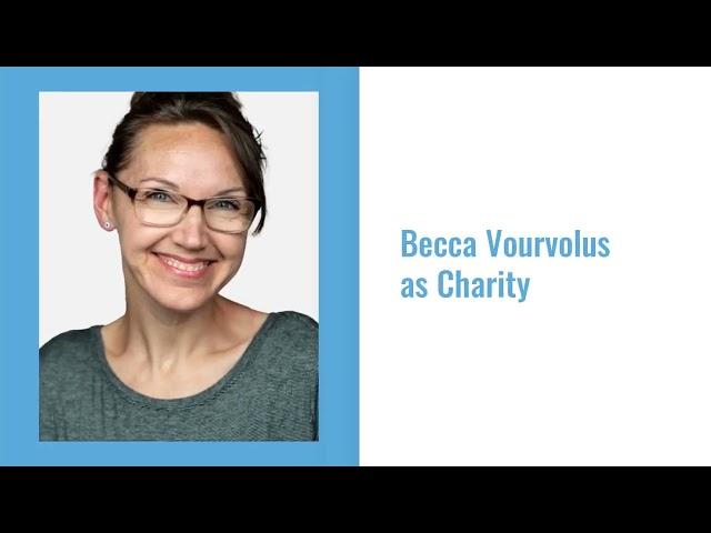 Sweet Charity Meet the Cast Becca Vourvoulas as Charity Hope Valentine