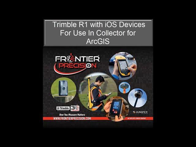 Trimble R1 with iOS Devices For Use In Collector For ArcGIS