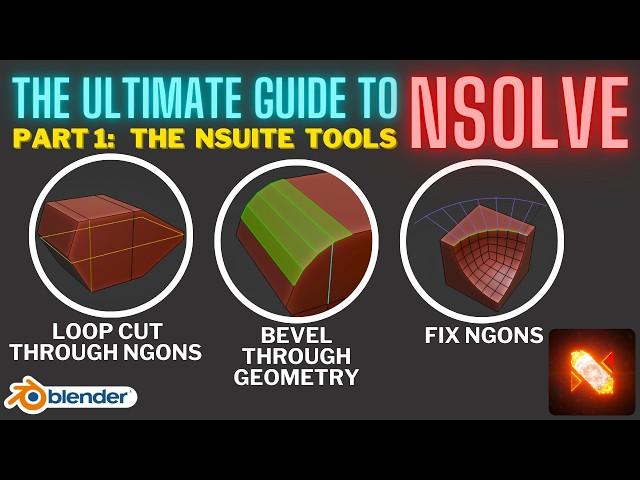 The Ultimate Guide to nSolve for Blender - Part 1: nSuite Tools