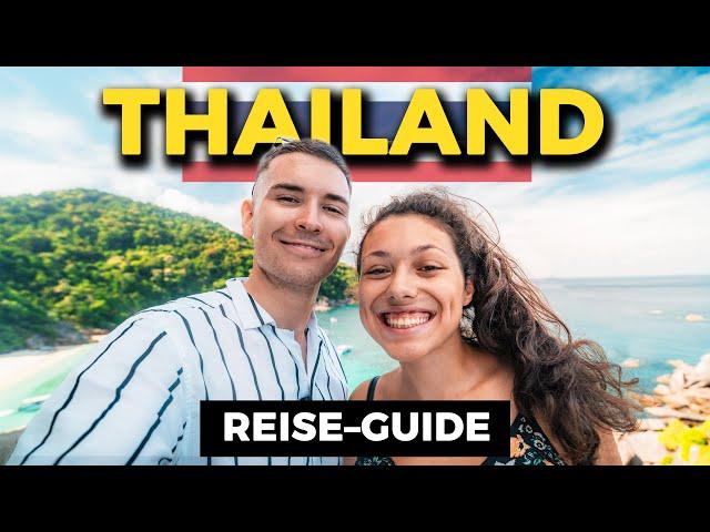 Dein PERFEKTER Thailand Urlaub 2024- Das MUSST du wissen - (Reiserouten, Visum) Thailand Reiseguide