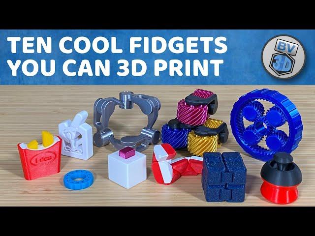 3D Print These 10 Awesome Fidget Toys Now!