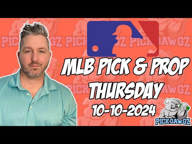 Free MLB Picks and Props Today 10/10/2024 | Kevin Thomas’ Free MLB Predictions