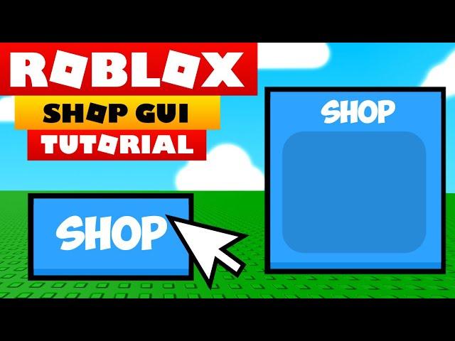 Roblox Studio Tutorial - HOW TO MAKE A WORKING SHOP GUI