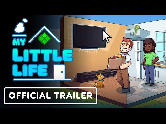 My Little Life - Official Launch Trailer