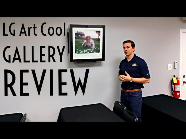 REVIEW: LG Art Cool Gallery