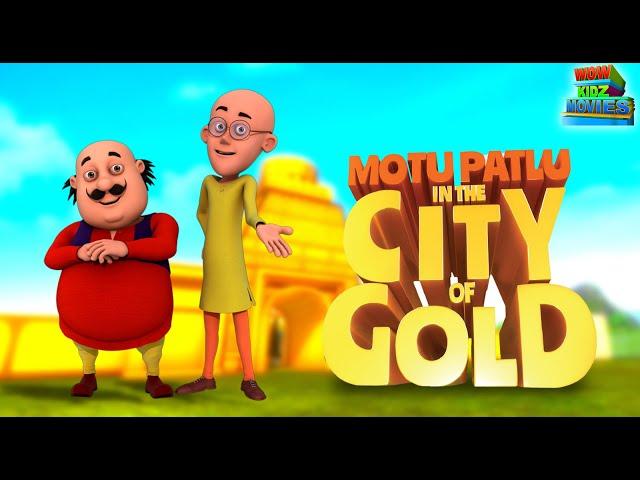 Motu Patlu | Kids Cartoon | Motu Patlu In Gold City | Full Movie | Wow Kidz | #spot