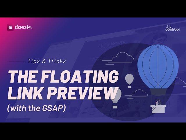 The floating link preview (with the GSAP)