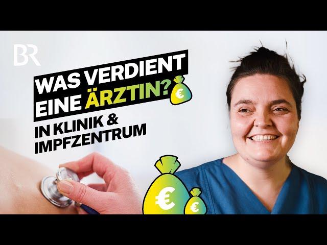 Klinik und Impfzentrum: Was lohnt sich mehr? Das verdient eine Assistenzärztin | Lohnt sich das | BR