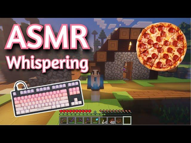 ASMR Gaming | MINECRAFT SURVIVAL EATING PIZZA (96) | Keyboard/Mouse Sounds 