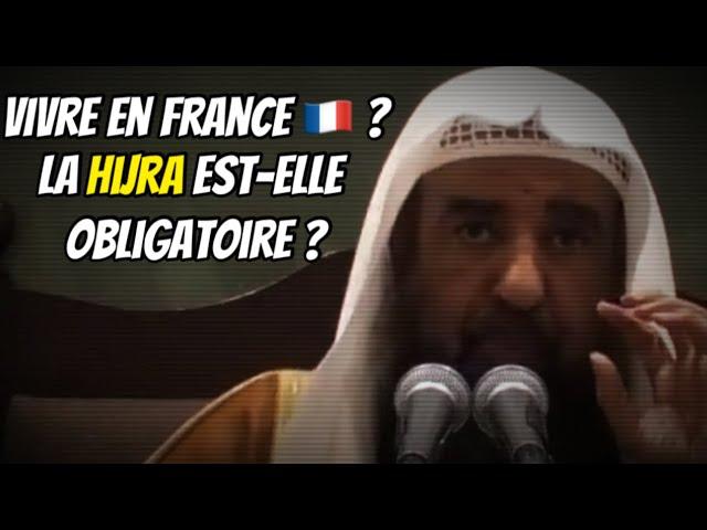  Vivre en France  ? La Hijra est-elle obligatoire ?. Cheikh Souleymane Rouheyli