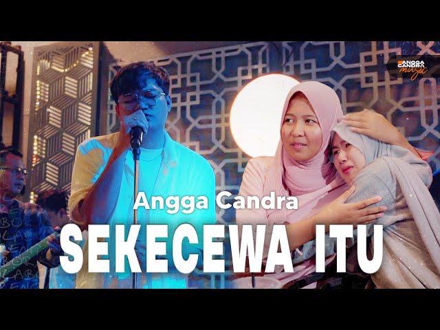 Sekecewa Itu - Angga Candra ft Himalaya Band | Live Version