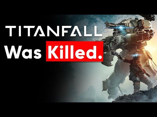 EA Killed Titanfall, But Why?