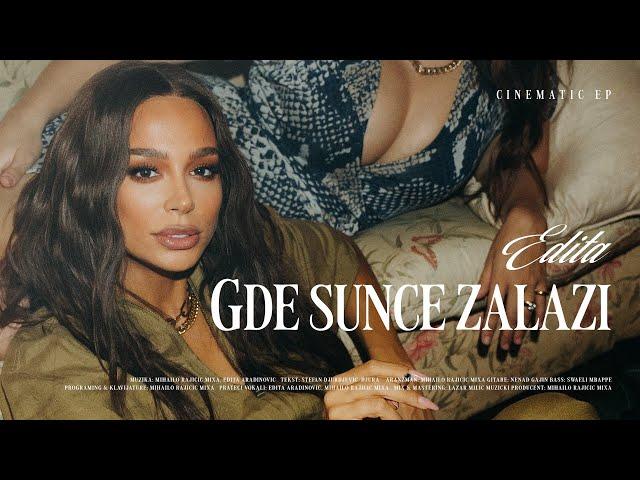 EDITA - GDE SUNCE ZALAZI (OFFICIAL VIDEO) 1/4