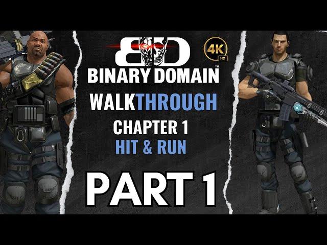 Binary Domain | Gameplay Walkthrough | 4K [Chapter 1] Hit & Run