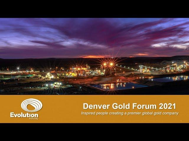 Evolution Mining presentation by Jake Klein at Denver Gold Forum 2021